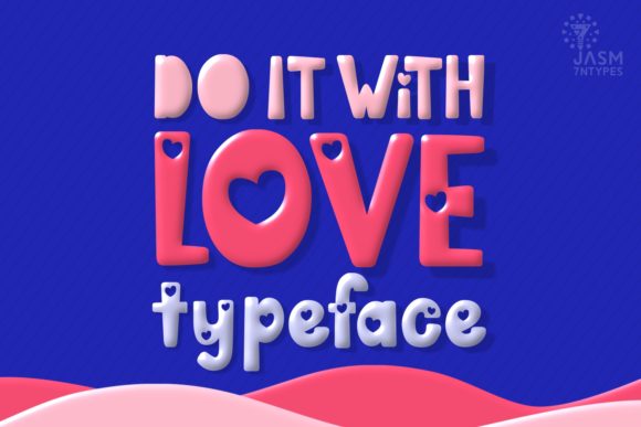Do It with Love: A Display Font for Heartfelt Web Design