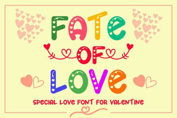 Fate of Love Font for Playful and Lovable Craft Designs