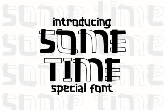 Some Time: A Playful Display Font for Creative Branding