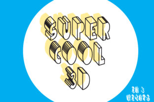 Super Cool 3D Font for Bold Editorial Design