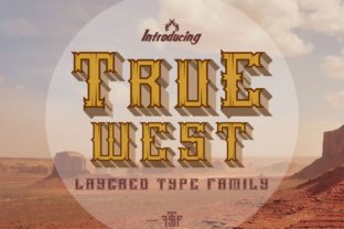 True West Font for Creative Makers and Shop Owners